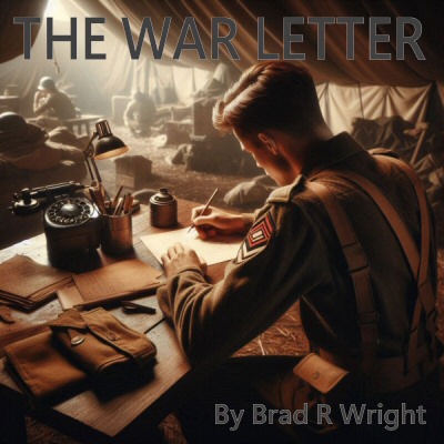 The War Letter - Single cover art by Brad R Wright
